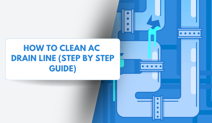 Cleaning AC Drain Line