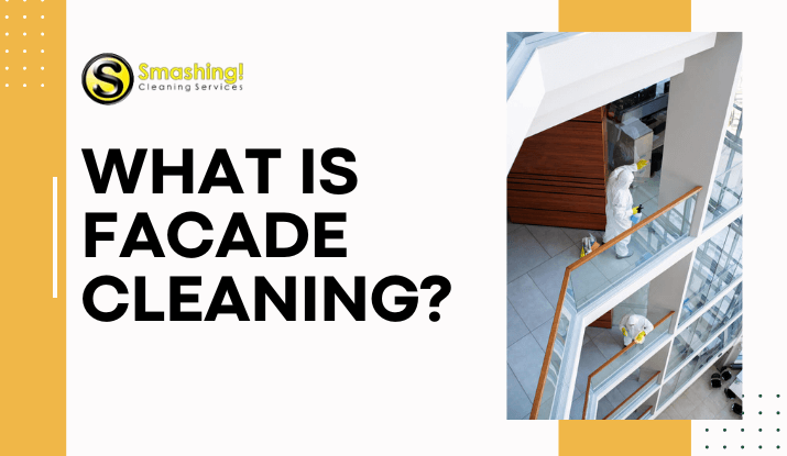 what is facade cleaning